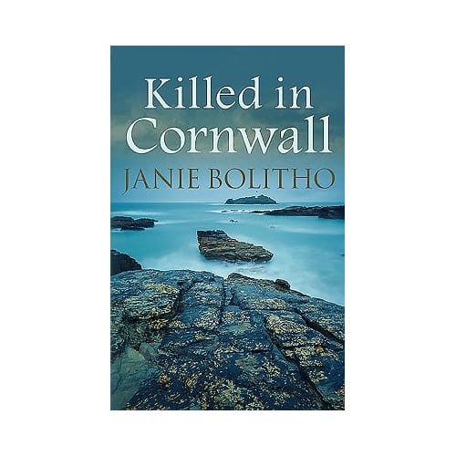 Killed In Cornwall - Janie (Author) Bolitho