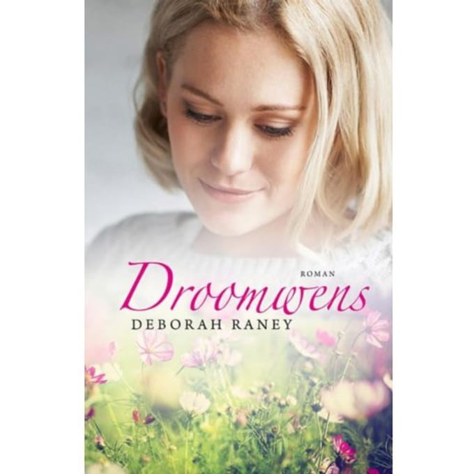 Droomwens - Chicory Inn - Deborah Raney