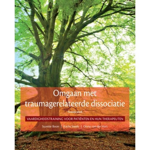 Omgaan Met Traumagerelateerde Dissociatie - Suzette Boon
