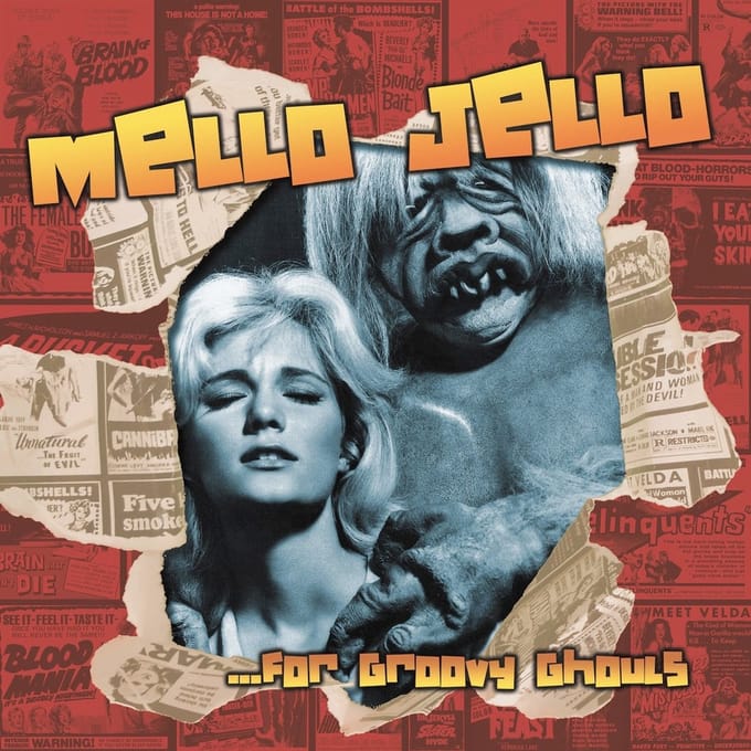Various Artists - Mello Jello ...For Groovy Ghouls (Vol. 2) (CD)