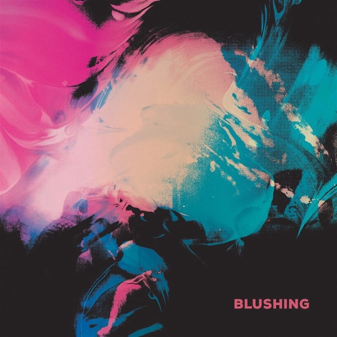 Blushing - Blushing (LP) (Coloured Vinyl)