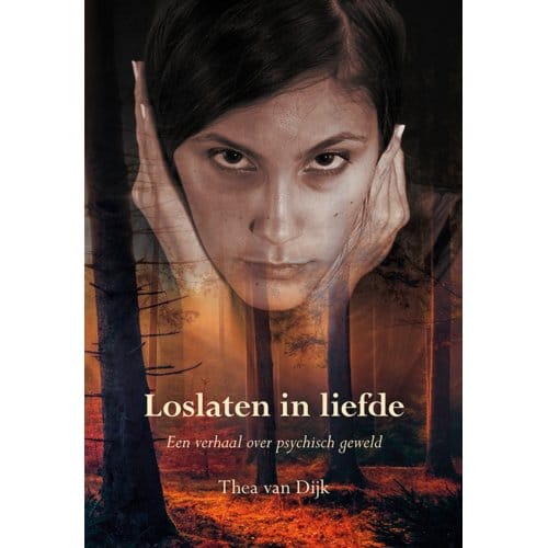 Loslaten In Liefde - Thea van Dijk