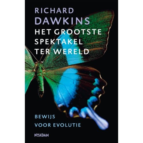 Het Grootste Spektakel Ter Wereld - Richard Dawkins