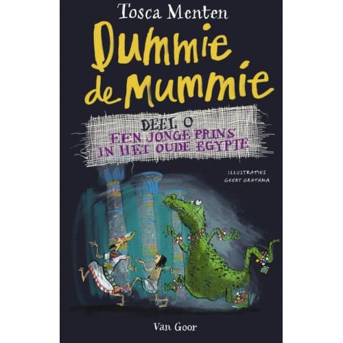 Een Jonge Prins In Het Oude Egypte - Dummie De Mummie - Tosca Menten