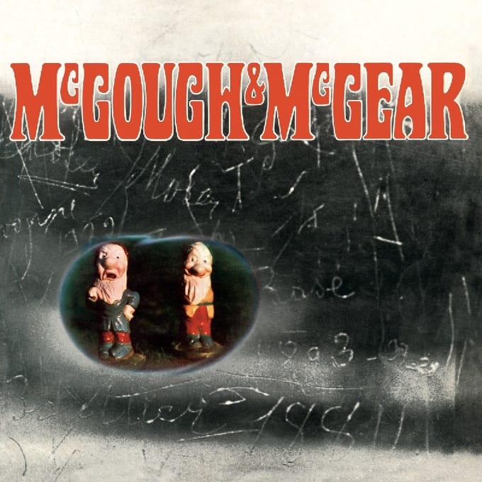 Mcgough & Mcgear: Remastered And Expanded Edition