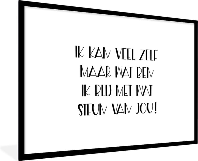 Fotolijst incl. Poster - Sterkte - Quotes - Steun - 90x60 cm - Posterlijst
