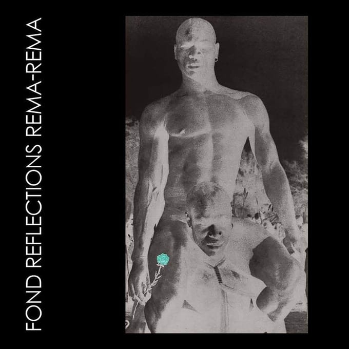 Fond Reflections - Rema Rema