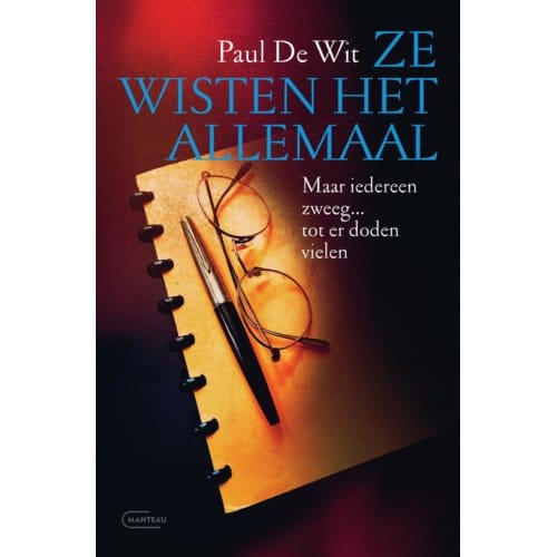 Ze Wisten Het Allemaal - Paul De Wit