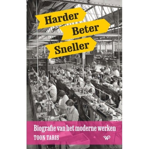 Harder, Beter, Sneller - Toon Taris