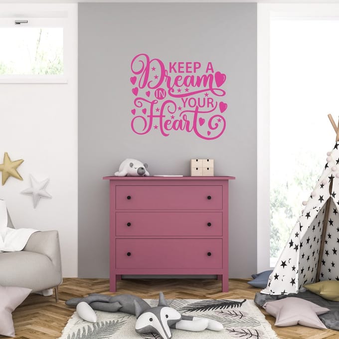 Muursticker - Keep A Dream In Your Heart - 40,6 x 45,5 - Roze
