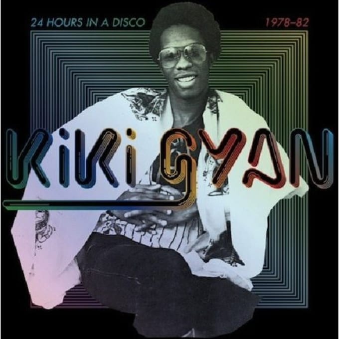 Kiki Gyan - 24 Hours In A Disco 1978-1982 (2 LP)