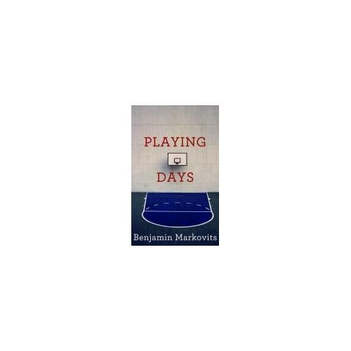 Playing Days - Benjamin Markovits