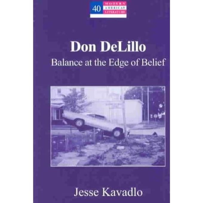 Don Delillo - Jesse Kavadlo