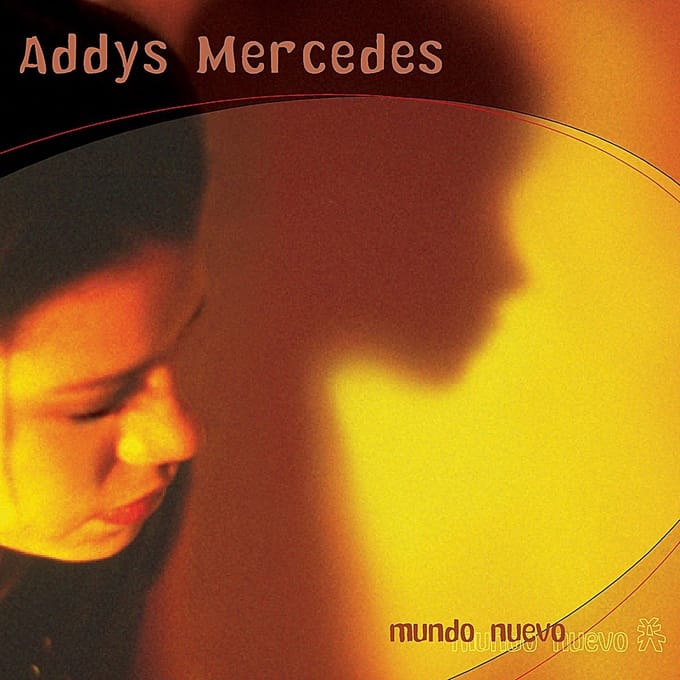 Addys Mercedes - Mundo Nuevo (CD)