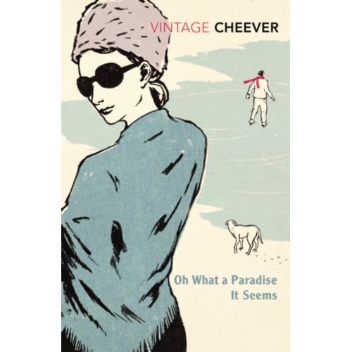 Oh What A Paradise It Seems - John Cheever