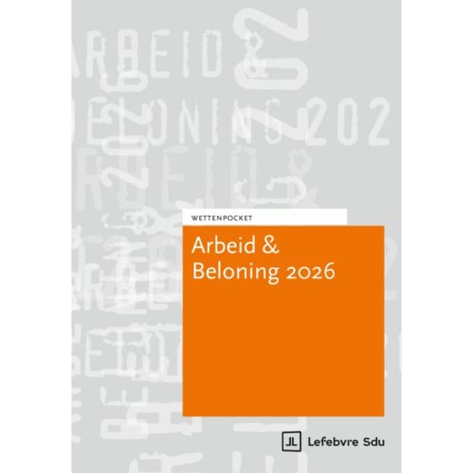 Wettenpocket Arbeid & Beloning 2026 - Eikelboom & De Bondt