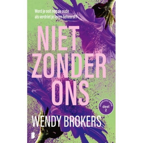 Niet Zonder Ons - Eindeloos - Wendy Brokers