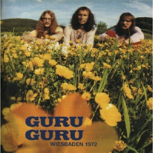 Wiesbaden 1972 - Guru Guru