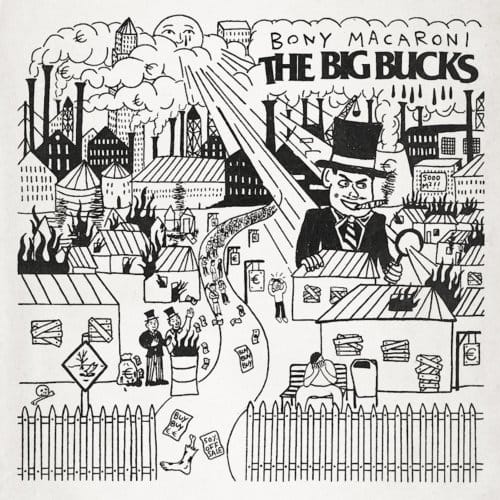 Bony Macaroni - Big Bucks (CD)