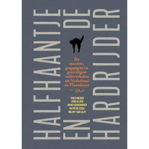 Halfhaantje En De Hardrijder - Theo Meder