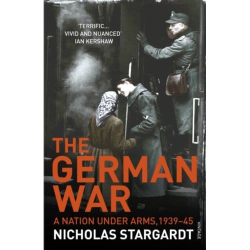 The German War - Nicholas Stargardt