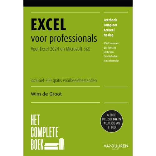 Het Complete Boek Excel Voor Professionals - Het Complete Boek - Wim de Groot