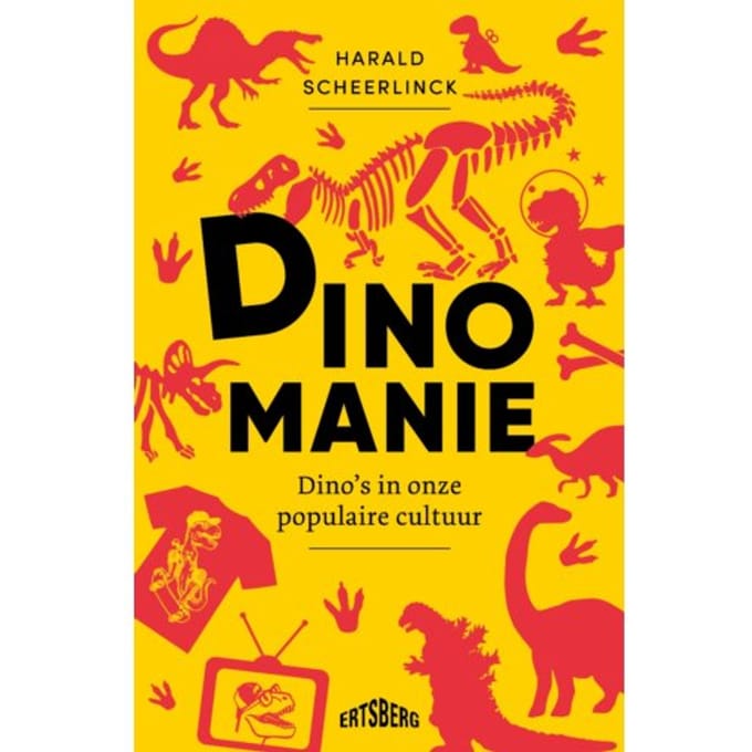 Dinomanie - Harald Scheerlinck