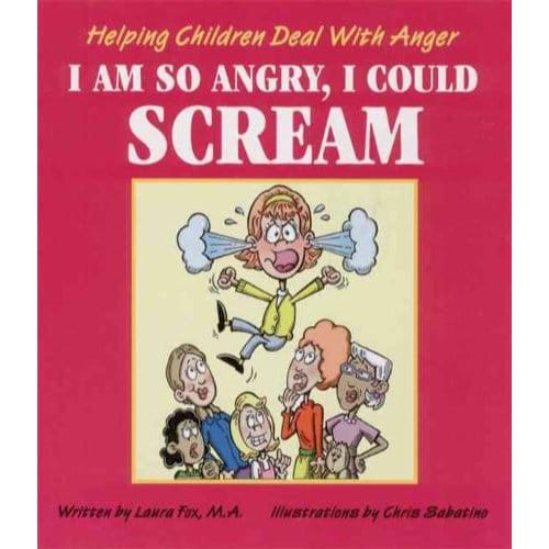 I Am So Angry, I Could Scream - Laura Fox