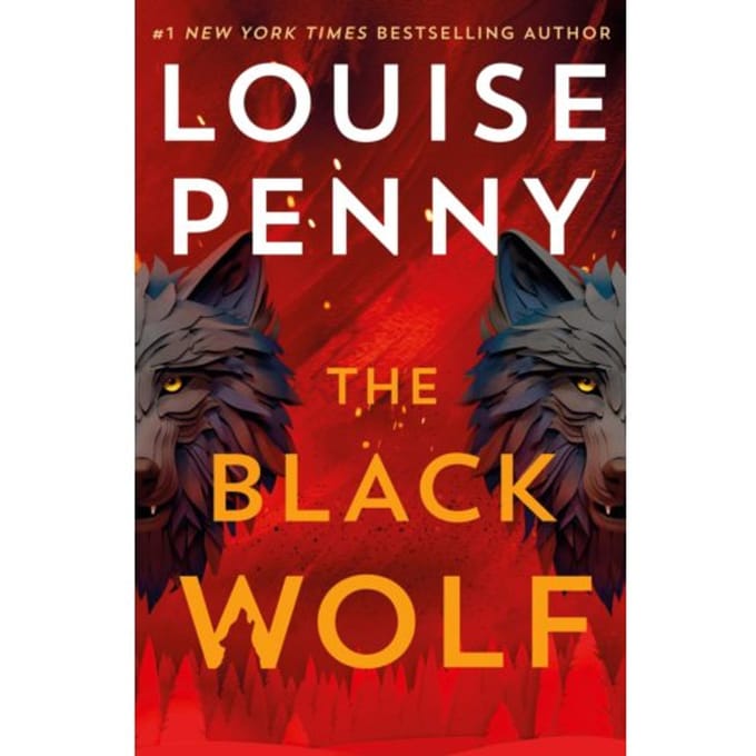 The Black Wolf - Chief Inspector Gamache - Louise Penny