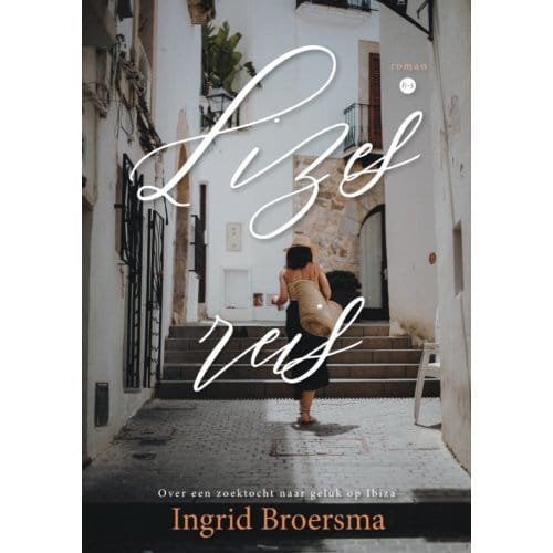 Lizes Reis - Ingrid Broersma