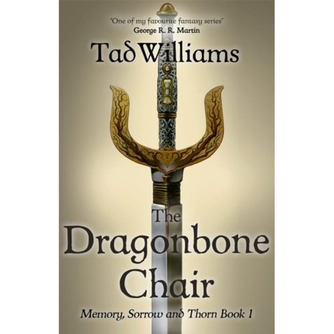 The Dragonbone Chair - Memory, Sorrow & Thorn - Tad Williams