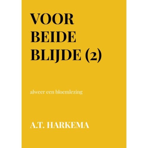 Voor Beide Blijde (2) - A.T. Harkema