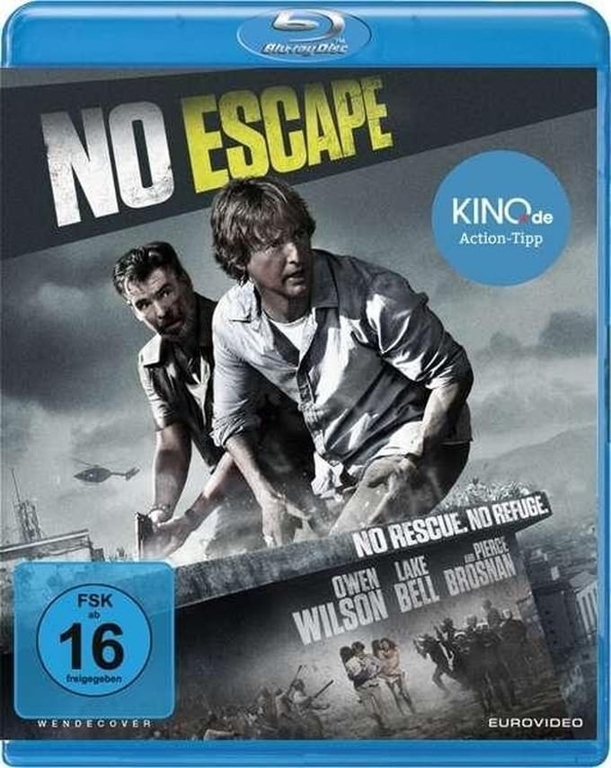 No Escape - No Rescue. No Refuge.