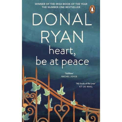 Heart, Be At Peace - Donal Ryan