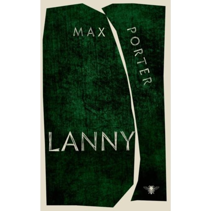 Lanny - Max Porter