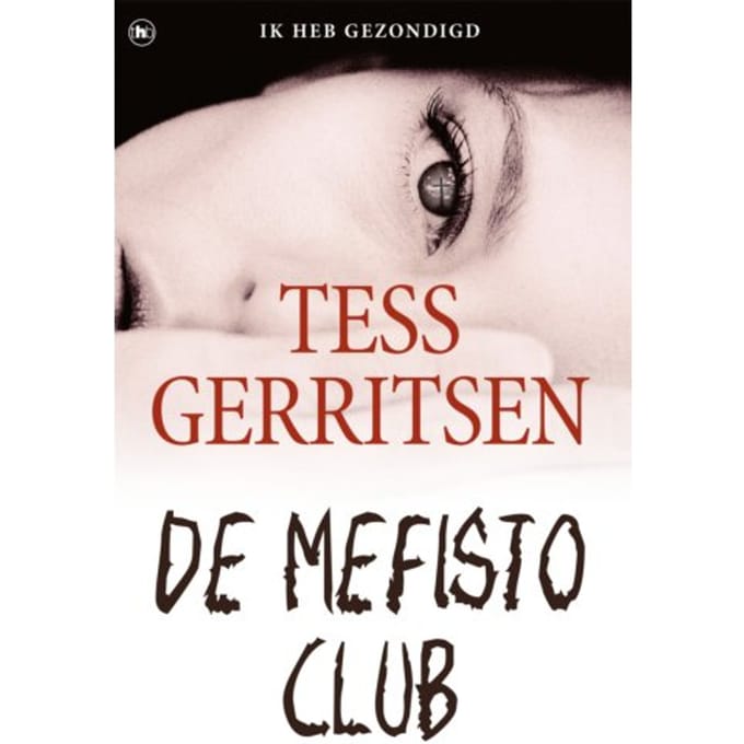 De Mefisto Club - Rizzoli & Isles - Tess Gerritsen