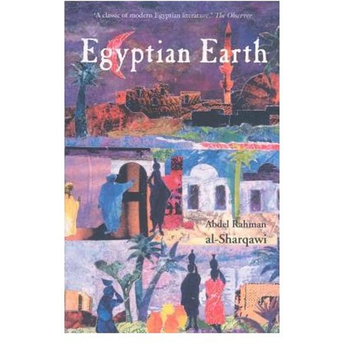 Egyptian Earth - Abdel Rahman Al-Sharqawi