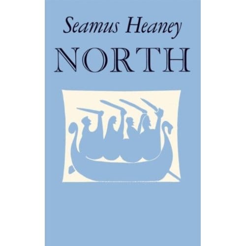 North - Seamus Heaney