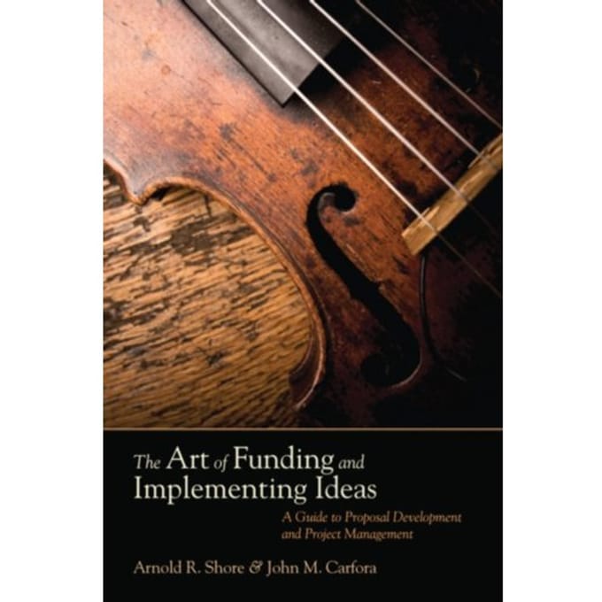 The Art Of Funding And Implementing Ideas - Shore