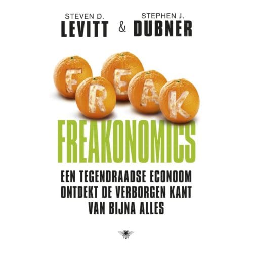Freakonomics - Steven D. Levitt
