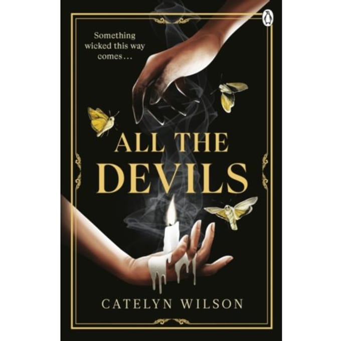 All The Devils - Sisters Of The Occult - Catelyn Wilson