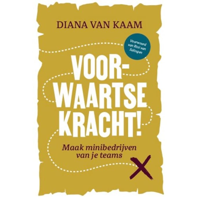 Voorwaartse Kracht! - Diana van Kaam-Duijndam