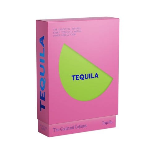 The Cocktail Cabinet: Tequila: The Essential Drinks Every Tequila & Mezcal Lover Should Know - Kara Newman