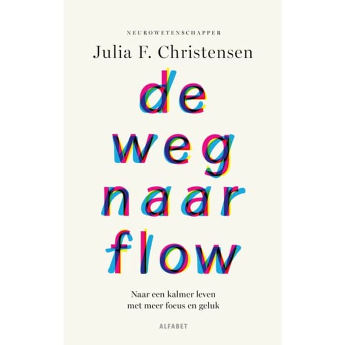 De Weg Naar Flow - Julia Christensen