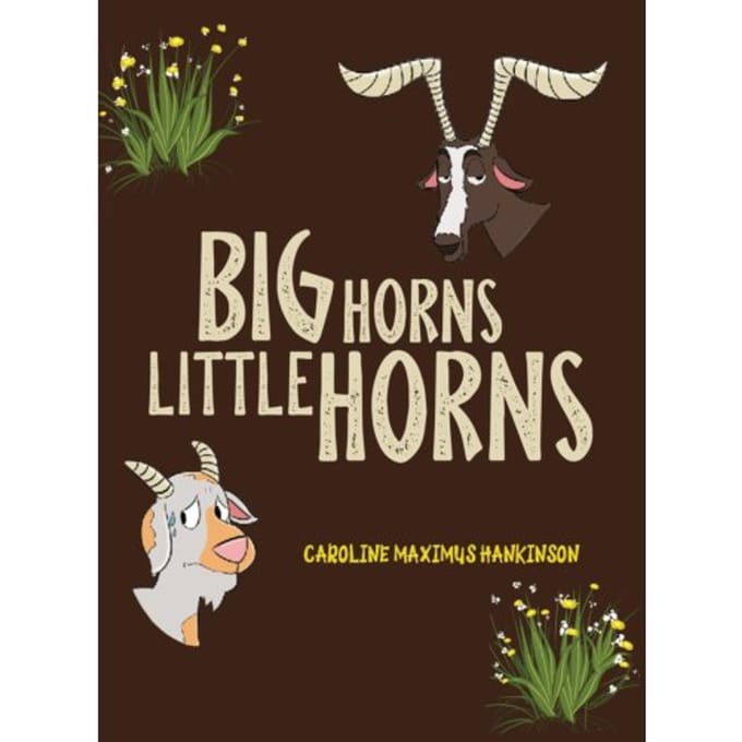 Big Horns Little Horns - Caroline Maximus Hankinson