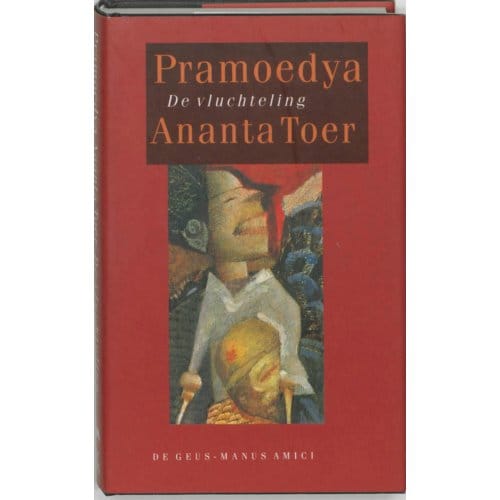 De Vluchteling - P.A. Toer