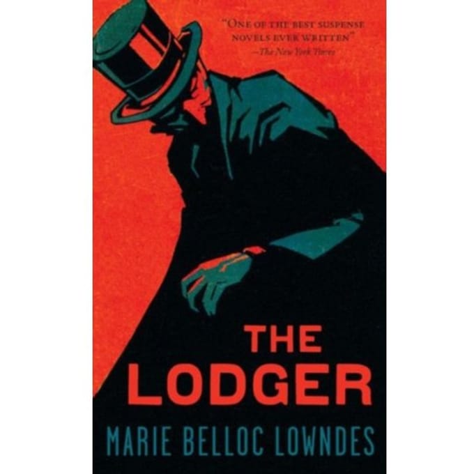 The Lodger - Marie Belloc-Lowndes