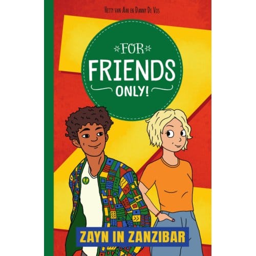 For Friends Only! Zayn In Zanzibar - Hetty van Aar