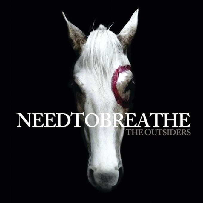 The Outsiders - Needtobreathe