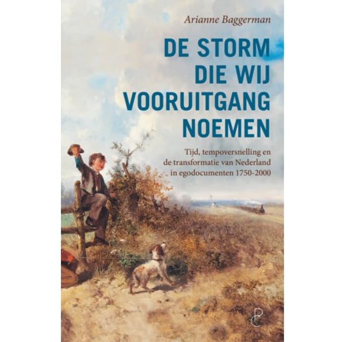 De Storm Die Wij Vooruitgang Noemen - Arianne Baggerman